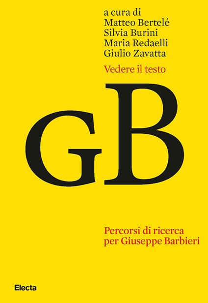 Vedere il testo. Percorsi di ricerca per Giuseppe Barbieri - copertina