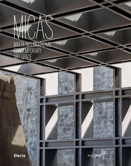 MICAS. Malta International Contemporary Art Spaces. Ediz. inglese - copertina