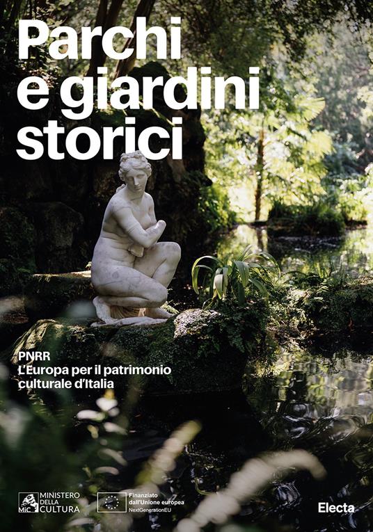 Parchi e giardini storici. PNRR. L'Europa per il patrimonio culturale d'Italia - copertina