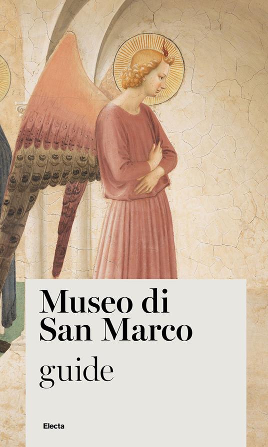 Museo di San Marco. Guide - Elisabetta Berti,Marco Mozzo - copertina