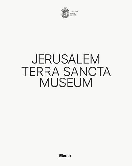 Jerusalem Terra Sancta Museum - copertina