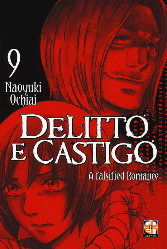 Delitto e castigo. A falsified romance. Vol. 9 - Naoyuki Ochiai - copertina