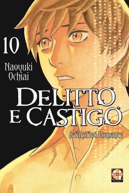 Delitto e castigo. A falsified romance. Vol. 10 - Naoyuki Ochiai - copertina