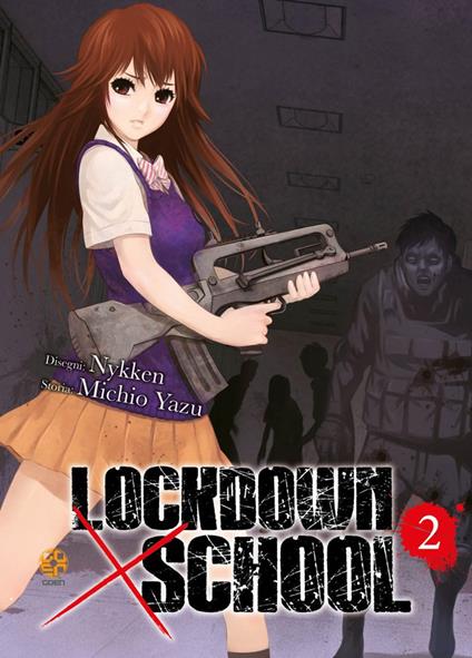 Lockdown x school. Vol. 2 - Yazu Michio - copertina