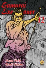 Samurai executioner. Vol. 12