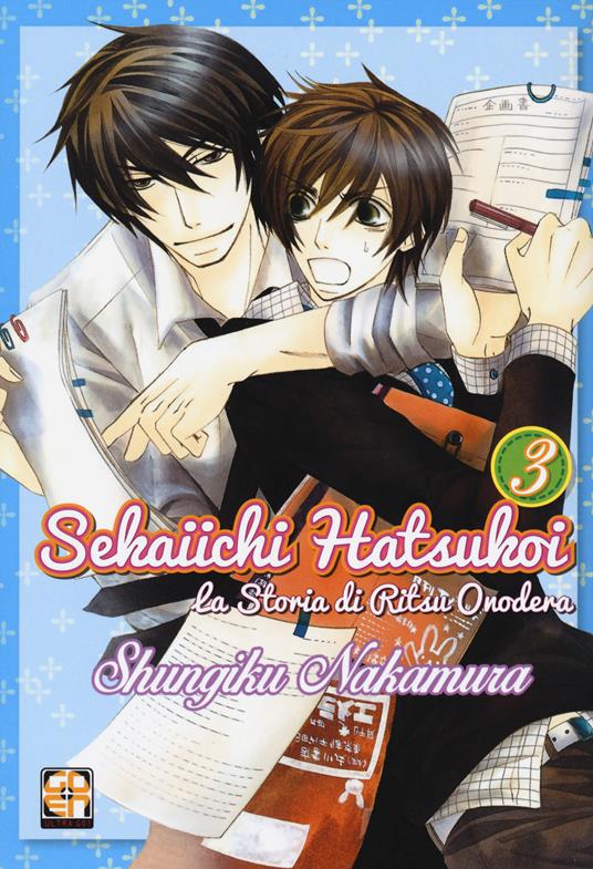 Sekaiichi Hatsukoi. La storia di Ritsu Onodera. Vol. 3 - Shungiku Nakamura - 4