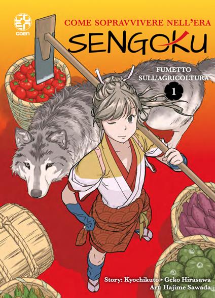 Come sopravvivere nell'era Sengoku. Vol. 1 - Kyochikuto,Geko Hirasawa - copertina
