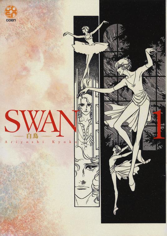 Swan. Il cigno. Vol. 1 - Ariyoshi Kyoko - copertina