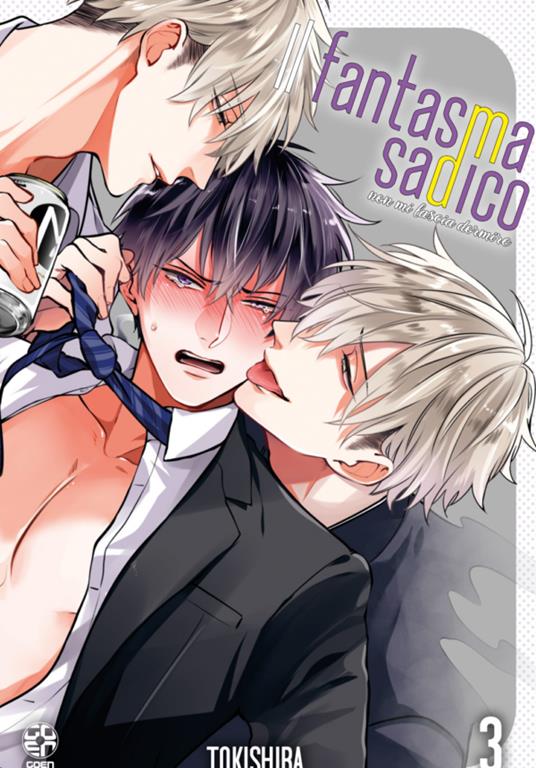 Il fantasma sadico non mi lascia dormire. Vol. 3 - Tokishiba - copertina