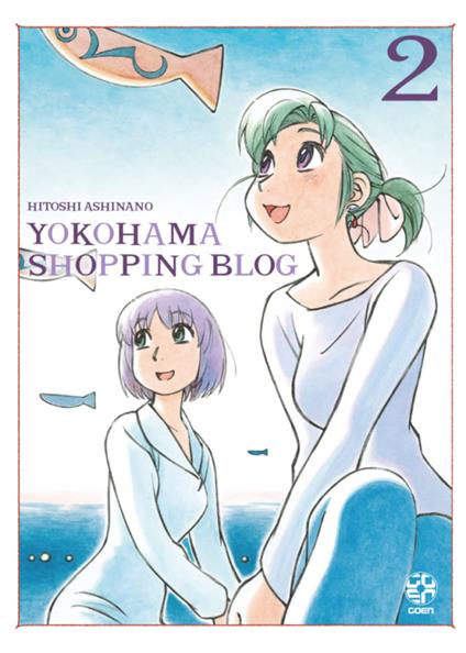 Yokohama shopping blog. Vol. 2 - Hitoshi Ashinano - copertina