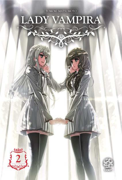 Lady vampira. Vol. 2 - Tomoki Matsumoto - copertina