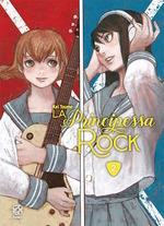 La principessa rock. Vol. 2 - Kei Toume - copertina