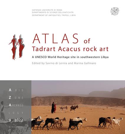 Atlas of Tadrart Acacus rock art. A UNESCO World Heritage site in southwestern Libya. Nuova ediz. - copertina