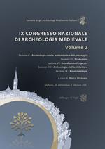 9º Congresso Nazionale di Archeologia Medievale. Pré-tirages (Alghero, 28 settembre-2 ottobre 2022). Vol. 2