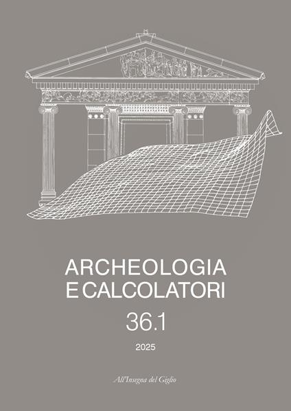 Archeologia e calcolatori (2025). Vol. 36/1 - copertina