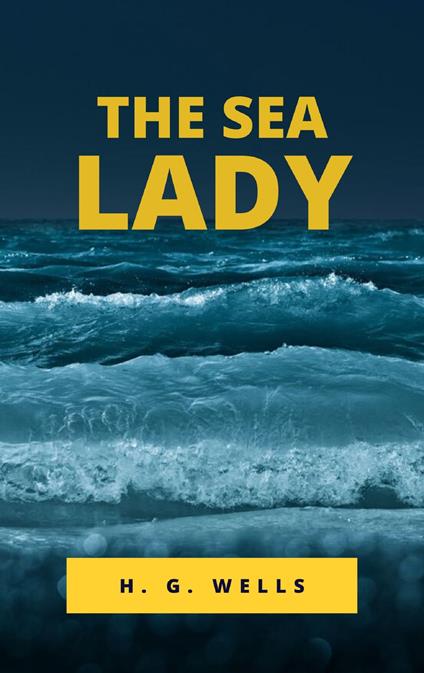 The Sea Lady
