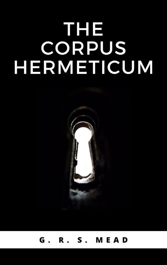 The Corpus Hermeticum