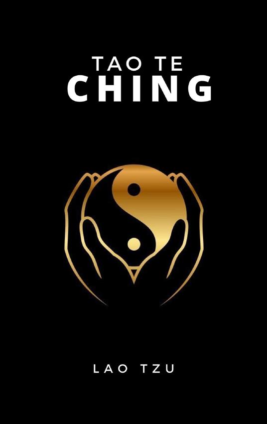 Tao Te Ching