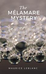 The Mélamare Mystery