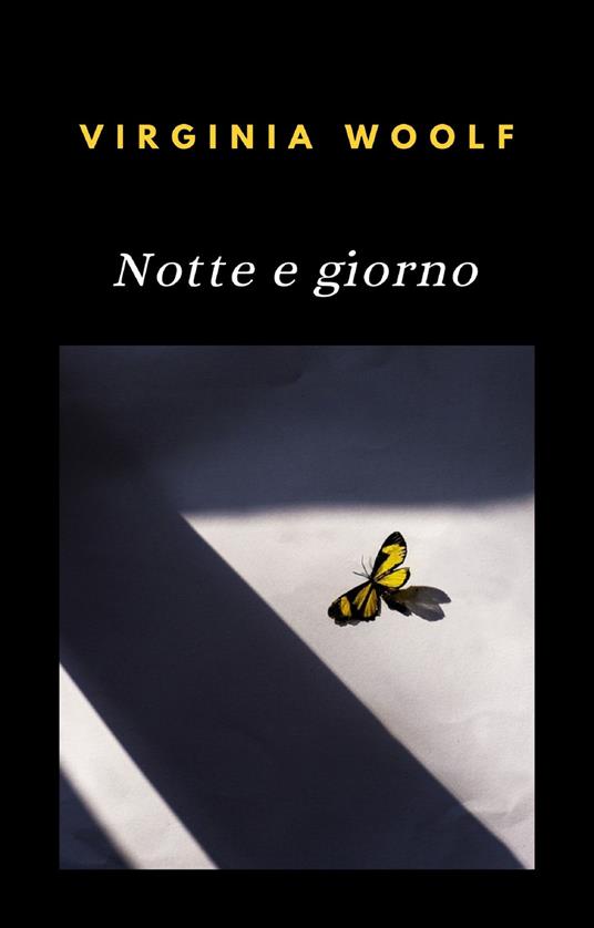 Notte e giorno - Virginia Woolf - ebook