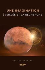 Une imagination éveillée et la recherche