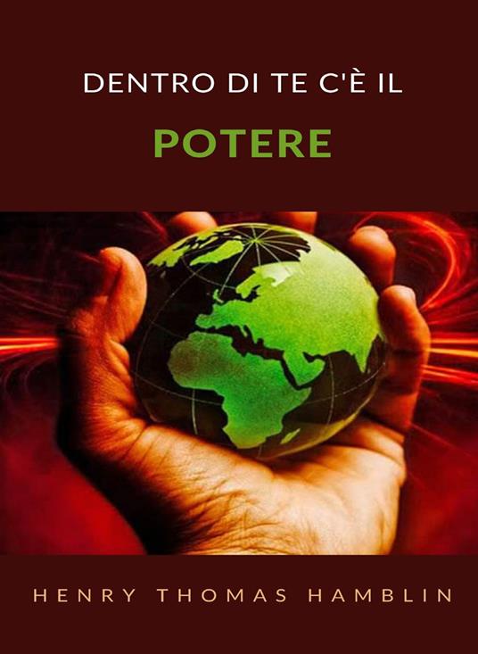 Dentro di te c'è il potere - Henry Thomas Hamblin - ebook