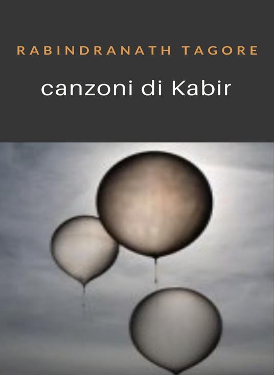 Canzoni di Kabir - Rabindranath Tagore - ebook