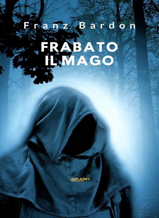 Frabato il mago - Franz Bardon - ebook