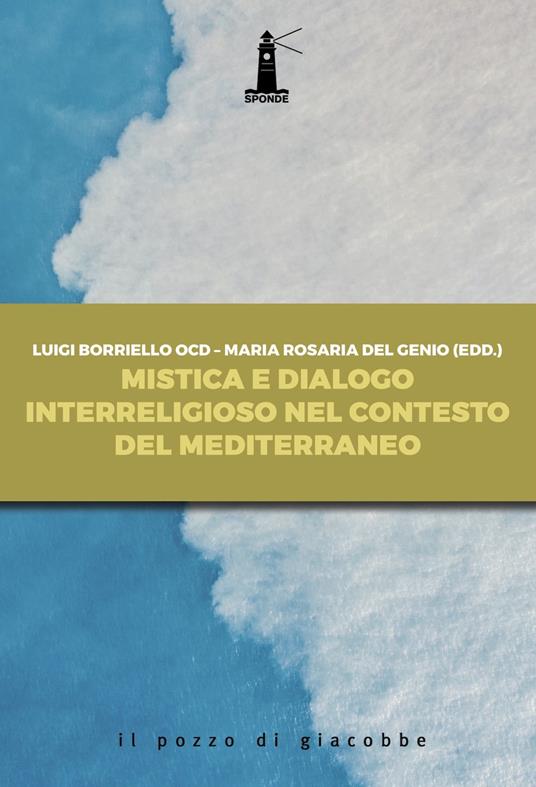 Mistica e dialogo interreligioso nel contesto del Mediterraneo - copertina