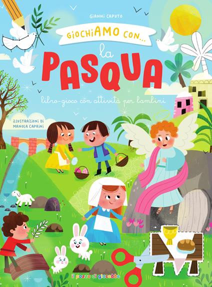 Giochiamo con... La pasqua - Gianni Caputo - copertina