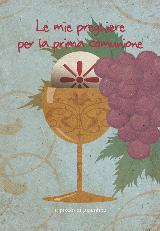Le mie preghiere per la prima comunione. Ediz. illustrata - Francesca Fabris - copertina