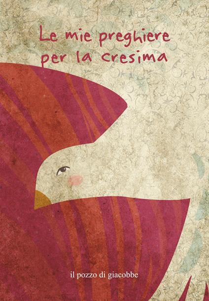 Le mie preghiere per la cresima. Ediz. a colori - Francesca Fabris - copertina