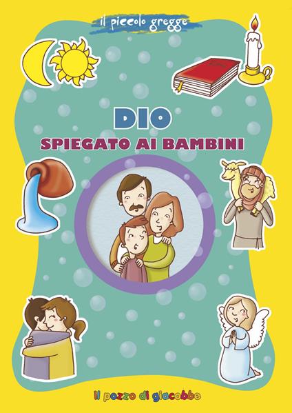 Dio spiegato ai bambini - Marco Pappalardo - copertina