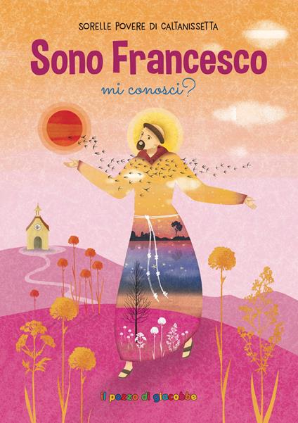 Sono Francesco, mi conosci? Ediz. a colori - copertina