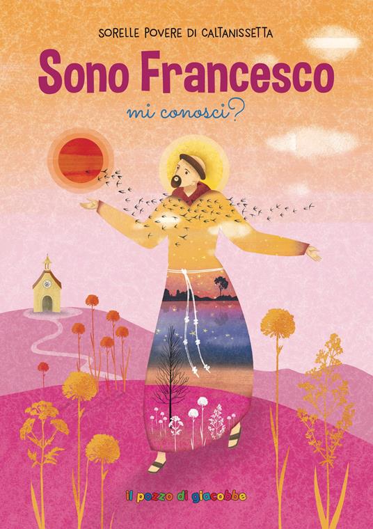Sono Francesco, mi conosci? Ediz. a colori - copertina