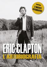 Eric Clapton. L'autobiografia