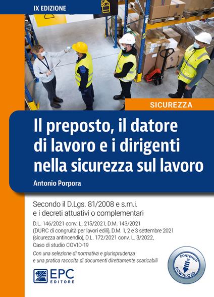 Il preposto, il datore di lavoro ed i dirigenti nella sicurezza sul lavoro - Antonio Porpora - copertina