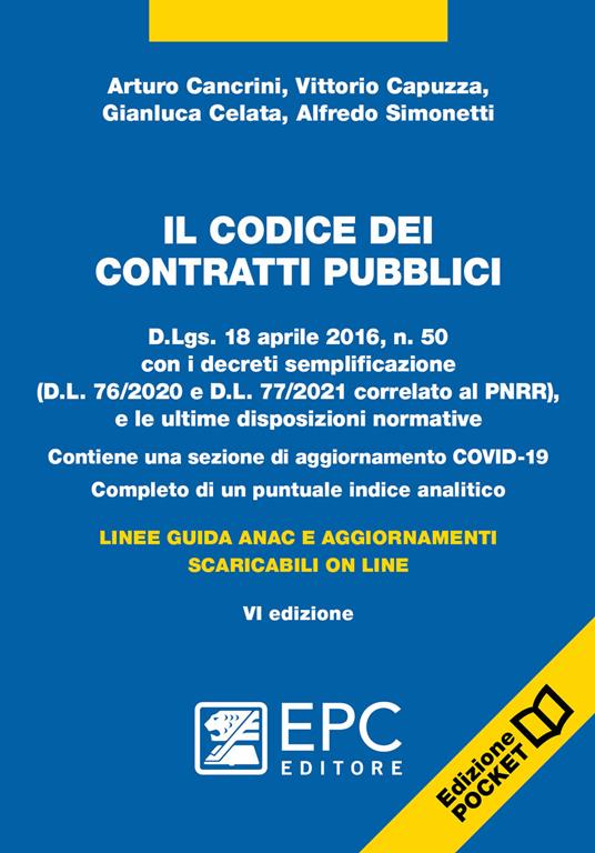 Il codice dei contratti pubblici. Ediz. pocket. Con aggiornamento online - Alfredo Simonetti,Arturo Cancrini,Vittorio Capuzza - copertina