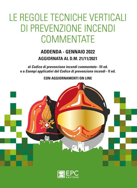 Le regole tecniche verticali di prevenzione incendi commentate - copertina