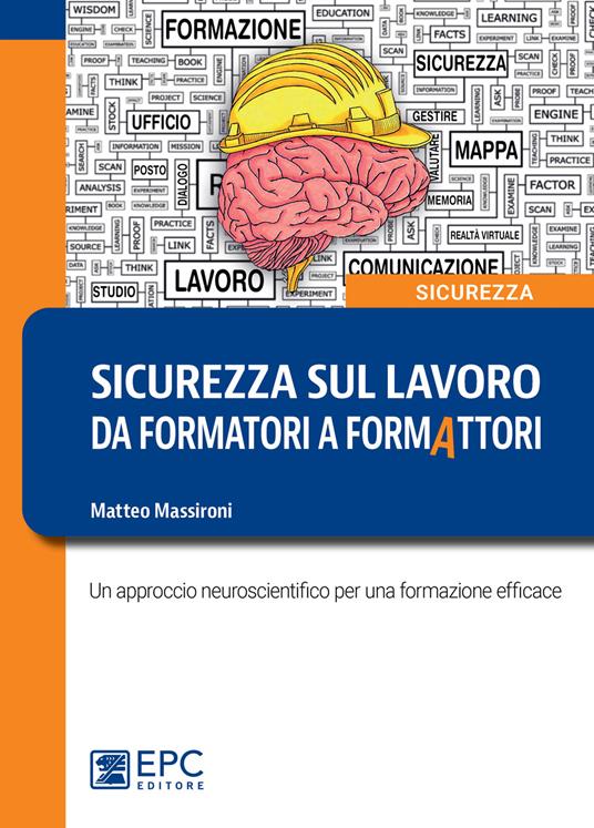 Sicurezza sul lavoro: da formatori a formattori - Massironi - ebook