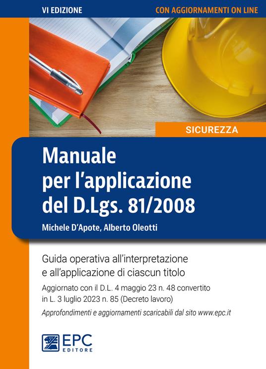 Manuale per l'applicazione del d.l.gs. 81/2008 - D'Apote,Oleotti - copertina