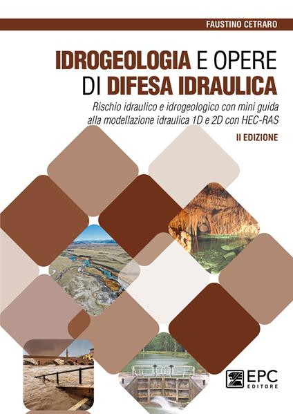Idrogeologia e opere di difesa idraulica - Faustino Cetraro - copertina