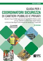 Guida per i coordinatori di sicurezza di cantieri pubblici e provati