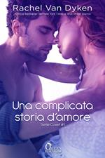 Una complicata storia d'amore. Covet. Vol. 1