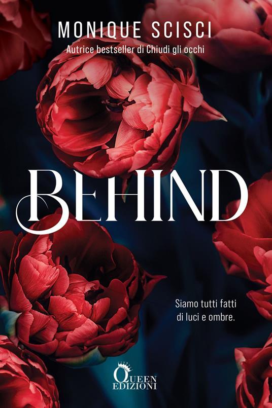 Behind - Monique Scisci - ebook