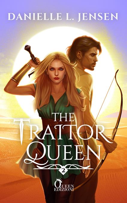 The traitor queen. The bridge kingdom. Vol. 2 - Danielle L. Jensen,Marco Machera - ebook
