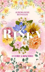 Risky. Cuori a rischio