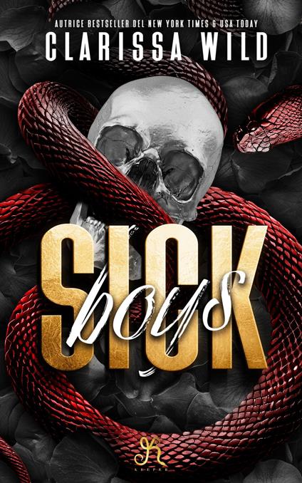 Sick boys. Spine Ridge University. Vol. 1 - Clarissa Wild - ebook