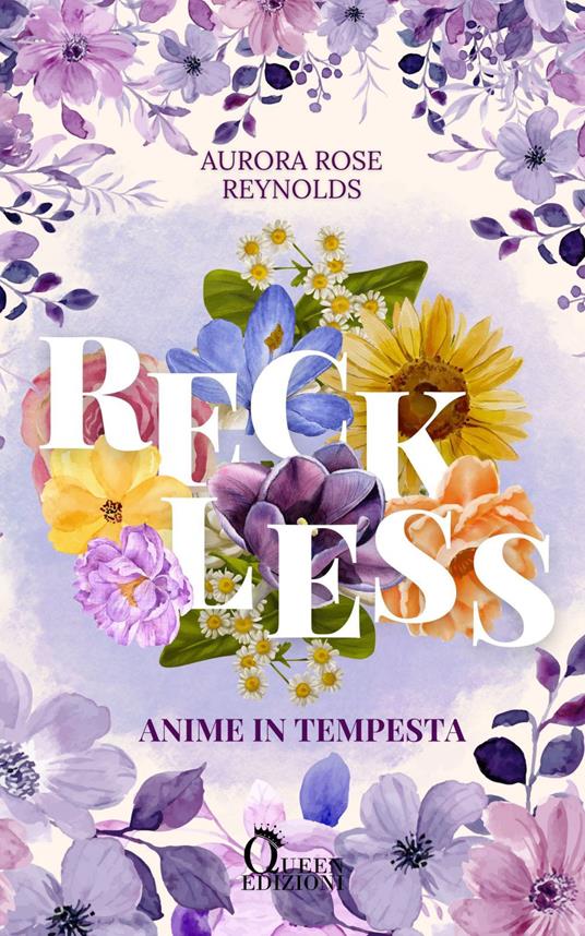 Reckless. Anime in tempesta. Adventures in love. Vol. 3 - Aurora Rose Reynolds,Roberta Mazzocca - ebook