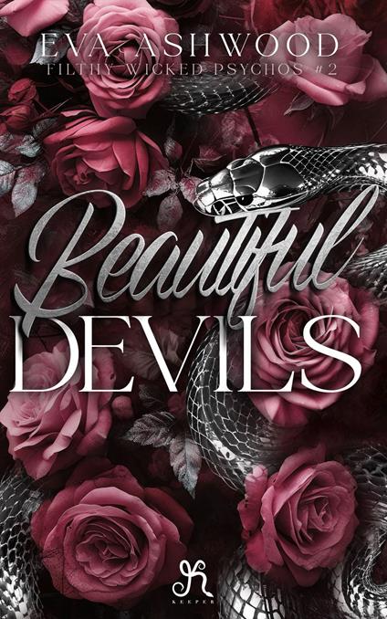 Beautiful devils. Reverse harem. Filthy wicked psychos. Vol. 2 - Eva Ashwood - ebook